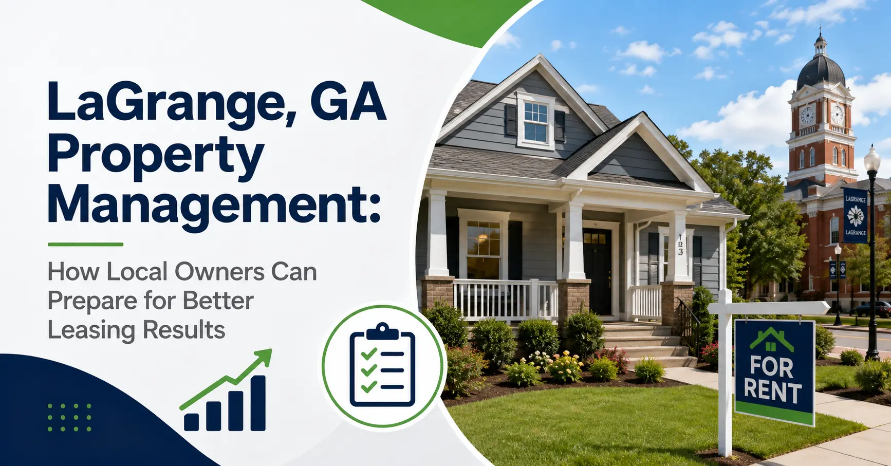 LaGrange, GA Property Management: How Local Owners Can Prepare for Better Leasing Results